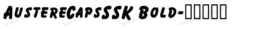 AustereCapsSSK Bold字体转换